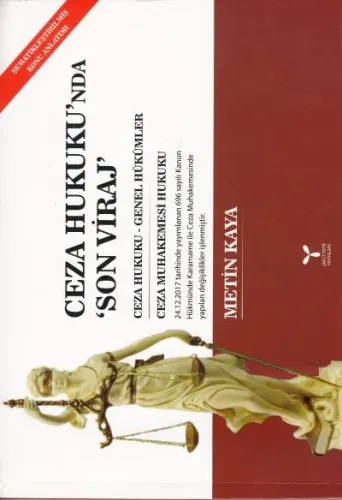 Ceza Hukuku'nda Son Viraj