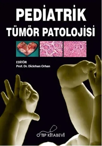 Pediatrik Tümör Patolojisi (Ciltli)