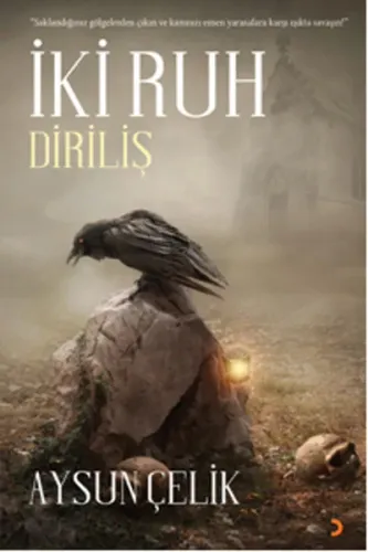 İki Ruh - Diriliş; Saklandığınız Gölgelerden, Çıkın ve Kanınızı Emen Yarasalara Karşı Işıkta Savaşın!