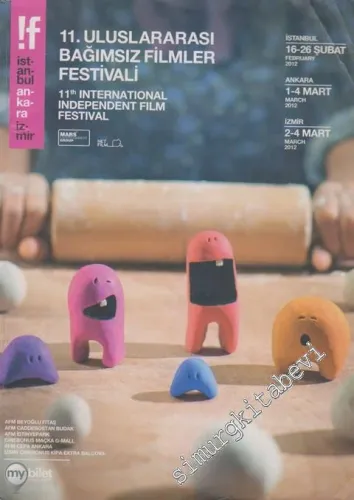 11. Uluslararası Bağımsız Filmler Festivali - 11th International Independent Film Festival - Sayı: 14      Ekim