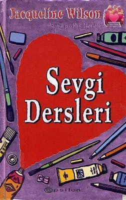 Sevgi Dersleri - Çilekli Pasta Kitapları Serisi 4