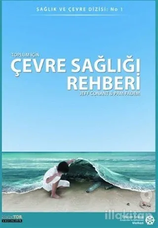 Toplum İçin Çevre Sağlığı Rehberi