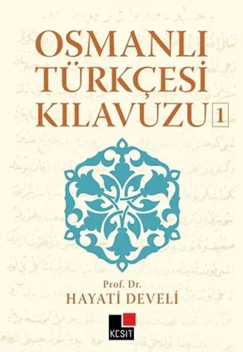 Osmanlı Türkçesi Kılavuzu 1