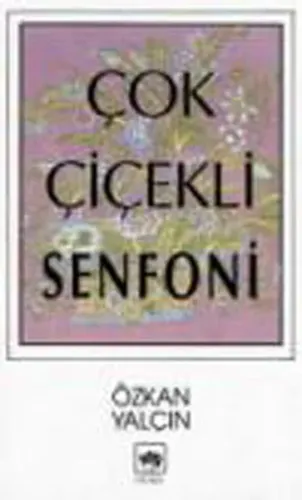 Çok Çiçekli Senfoni
