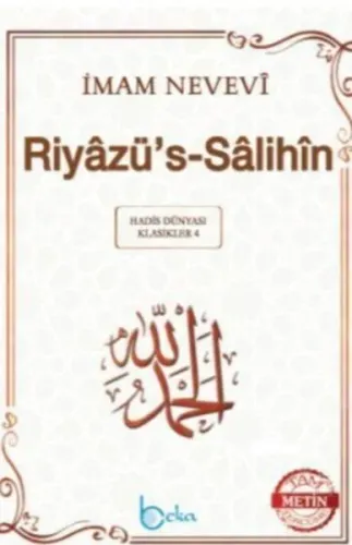 Riyazüs Salihin - İmam Nevevi - (Tam Metin) - (2. Hamur) - (Karton Kapak)