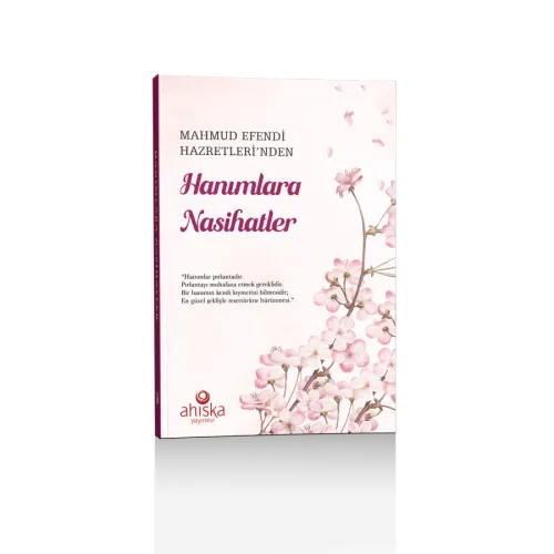Hanımlara Nasihatler