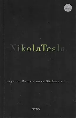 Hayatım Buluşlarım ve Düşüncelerim