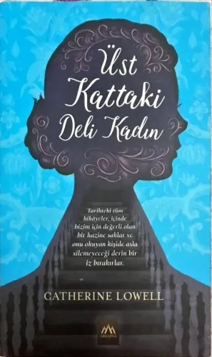 Üst Kattaki Deli Kadın