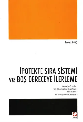 İpotekte Sıra Sistemi ve Boş Dereceye İlerleme