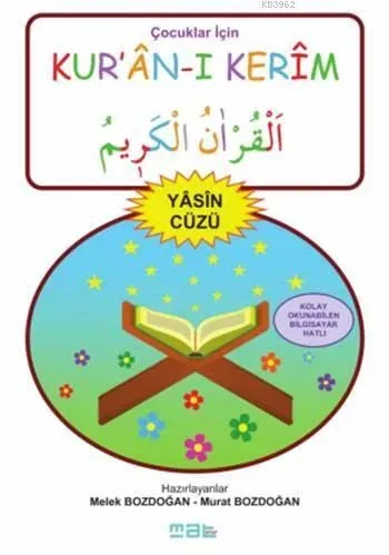Çocuklar İçin Kur'ân-ı Kerîm - Yâsin Cüzü Murat Bozdoğan