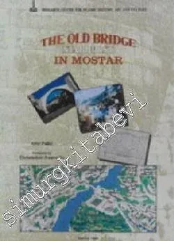 The Old Bridge (Stari Most) in Mostar -         1995
