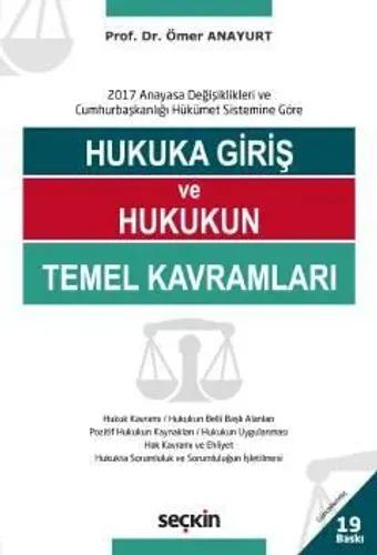 Hukuka Giriş ve Hukukun Temel Kavramları