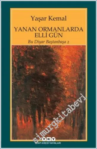 Yanan Ormanlarda Elli Gün (Bu Diyar Baştanbaşa 2) -         2025