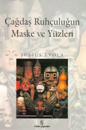 Çağdaş Ruhçuluğun Maske ve Yüzleri