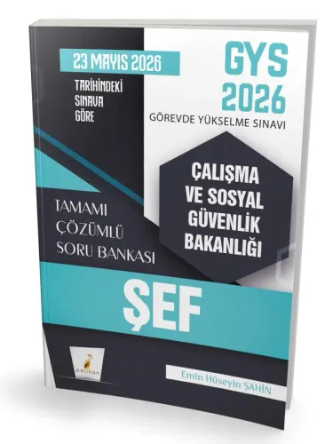 GYS 2026 Görevde Yükselme Sınavı Çalışma ve Sosyal Güvenlik Bakanlığı Şef Tamamı Çözümlü Soru Bankası