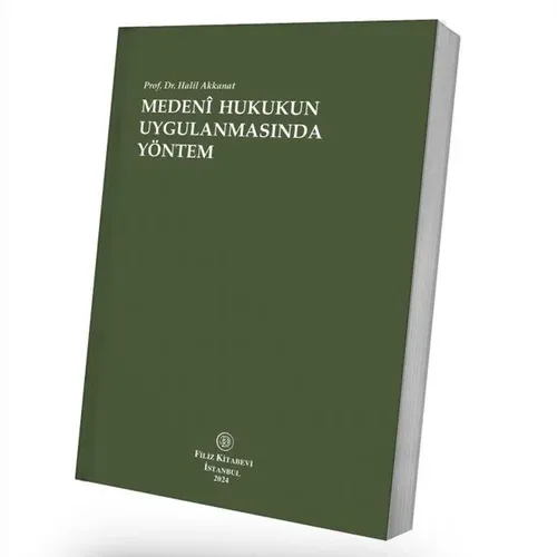 Medeni Hukukun Uygulanmasında Yöntem