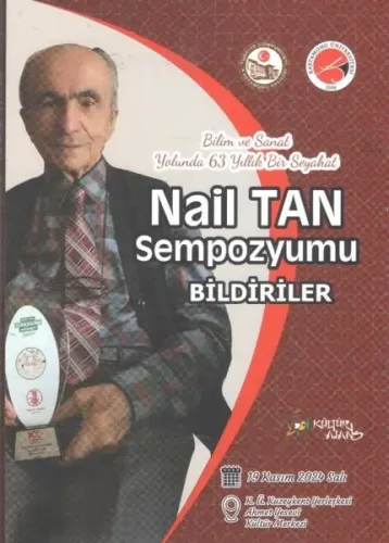 Nail Tan Sempozyumu Bildiriler - Bilim ve Sanat Yolunda 63 Yıllık Bir Seyahat