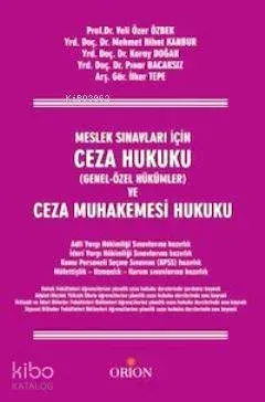 Ceza Hukuku Genel Özel - Hükümler ve Ceza Muhakemesi