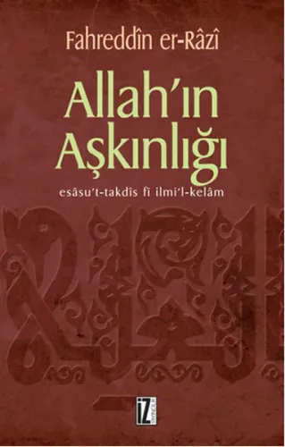 Allah'ın Aşkınlığı; Esasu't-Takdis fi İlmi'l-Kelam