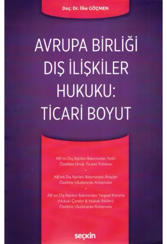 Avrupa Birliği Dış İlişkiler Hukuku: Ticari Boyut