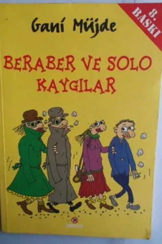 Beraber ve Solo Kaygılar