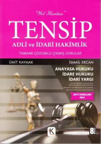 Adli ve İdari Hakimlik Tamamı Çözümlü Çıkmış Sorular