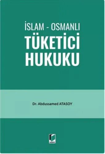 İslam - Osmanlı Tüketici Hukuku