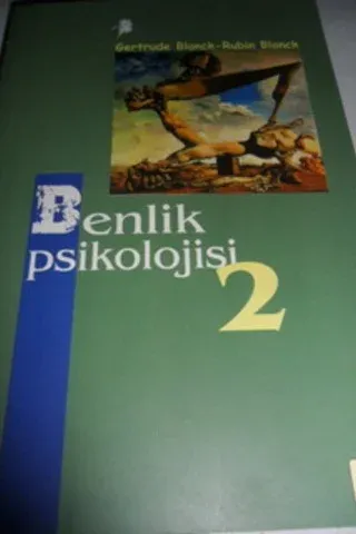 Benlik Psikolojisi 2