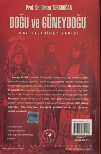 Doğu ve Güneydoğu Kabile-Aşiret Yapısı Orhan Türkdoğan IQ Kültür Sanat