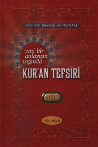 Bayraktar Tefsiri Cilt 6