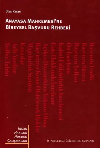 Anayasa Mahkemesi'ne Bireysel Başvuru Rehberi