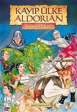 Kayıp Ülke Aldorian -