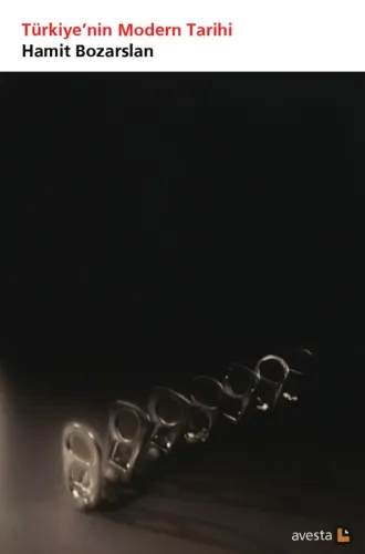 TÜRKİYE'NİN MODERN TARİHİ