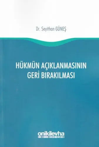 Hükmün Açıklanmasının Geri Bırakılması