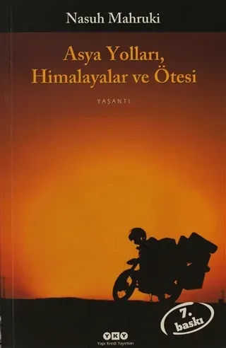 Asya Yolları Himalayalar ve Ötesi