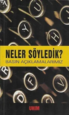 Neler Söyledik? Basın Açıklamalarımız - İkinci El Kitap