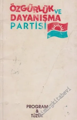 Özgürlük ve Dayanışma Partisi ( ÖDP ) Program & Tüzük -