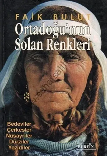 Ortadoğu'nun Solan Renkleri