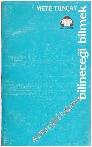 Bilineceği Bilmek -