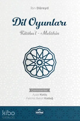 Dil Oyunları Kitabu’l Melahin
