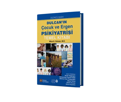 Dulcan'ın Çocuk ve Ergen Psikiyatrisi
