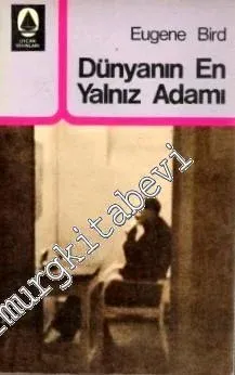 Dünyanın En Yalnız Adamı -        1974