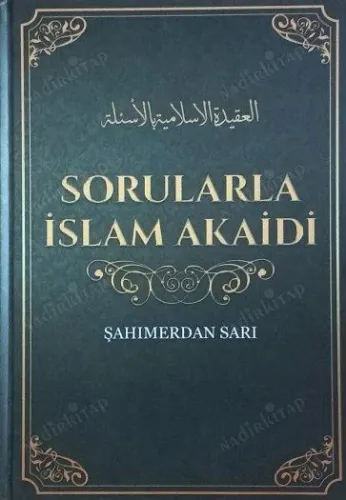 Sorularla İslam Akaidi Cilt 2, Şahımerdan Sarı