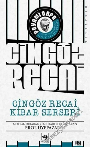 Cingöz Recai - Kibar Serseri -