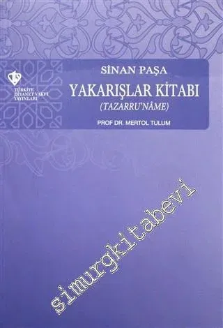 Yakarışlar Kitabı : Tazarruname -         2022