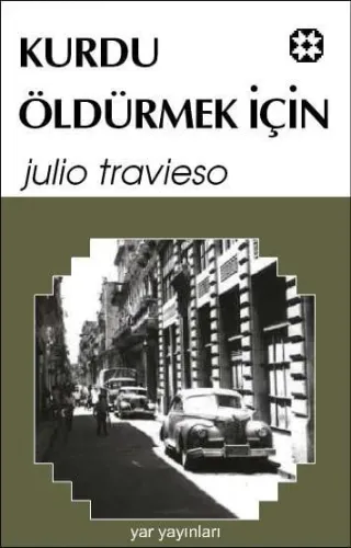 Kurdu Öldürmek İçin