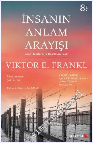 İnsanın Anlam Arayışı - Genç Okurlar İçin Uyarlanan Baskı -         2023