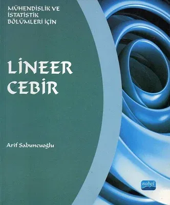 Mühendislik ve İstatistik Bölümler İçin Lineer Cebir