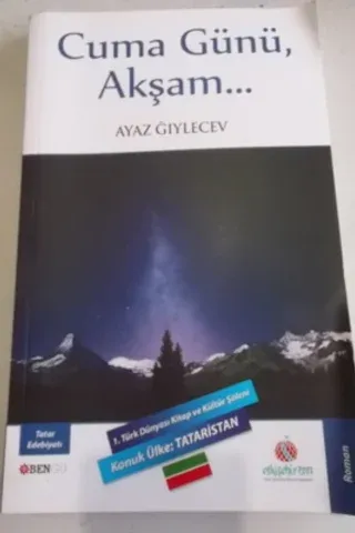 Cuma Günü, Akşam ...