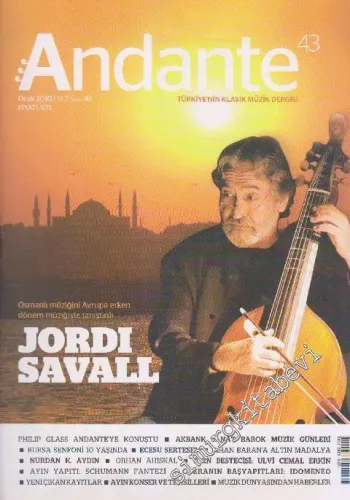 Andante Türkiye'nin Klasik Müzik Dergisi - Sayı: 43    Yıl: 7  Ocak
